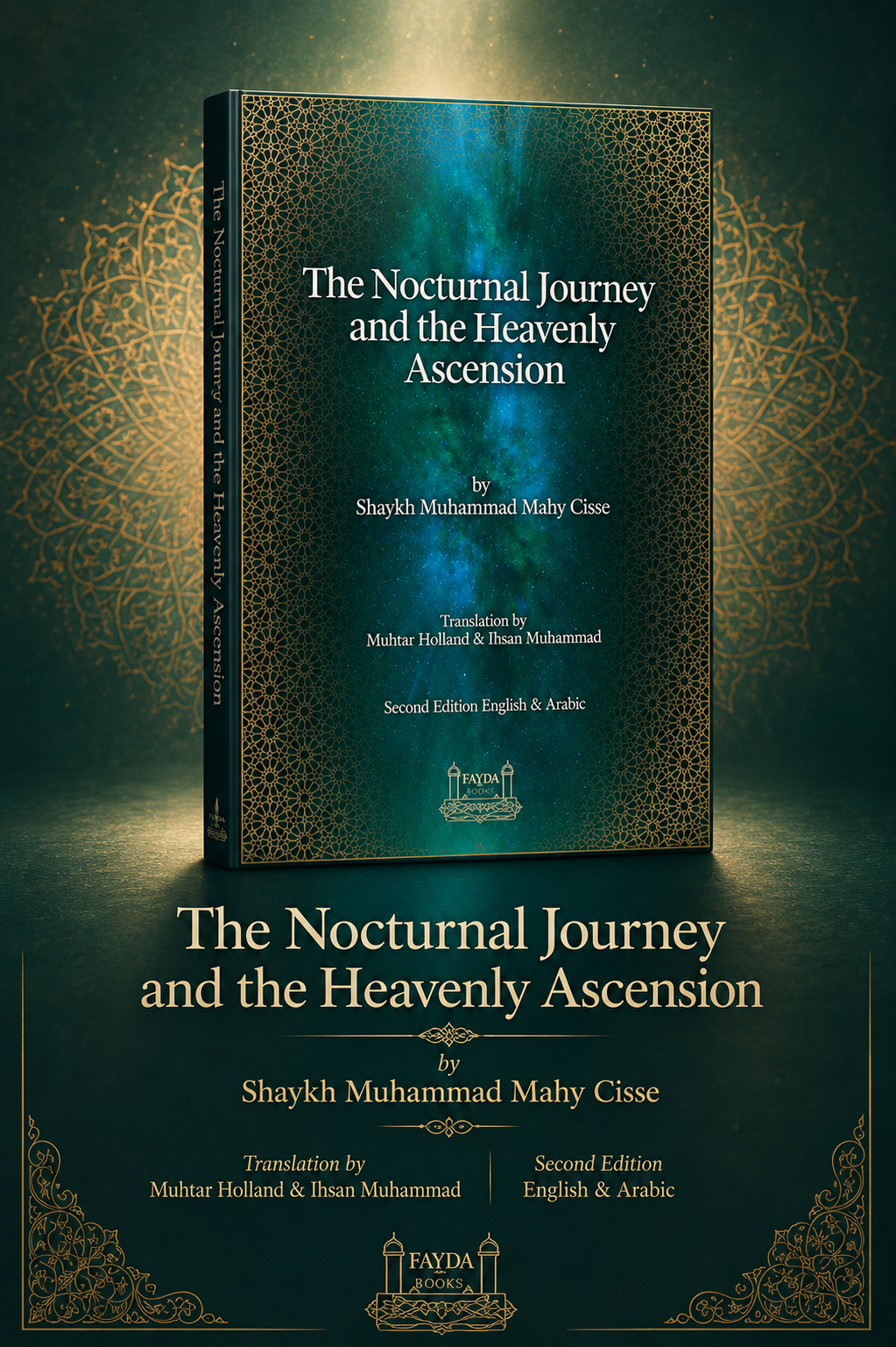 The Nocturnal Journey and the Heavenly Ascension